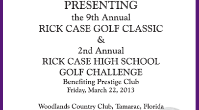 9th Annual Rick Case Golf Classic and 2nd Annual High School Golf Challenge